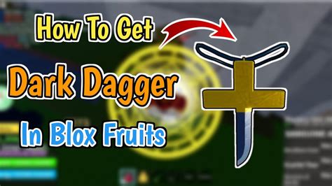 how to get dark dagger v2|dark dagger v2 blox fruits.